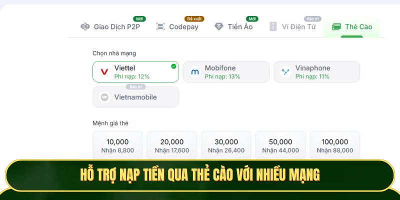 Hỗ trợ nạp tiền qua thẻ cào với nhiều mạng
